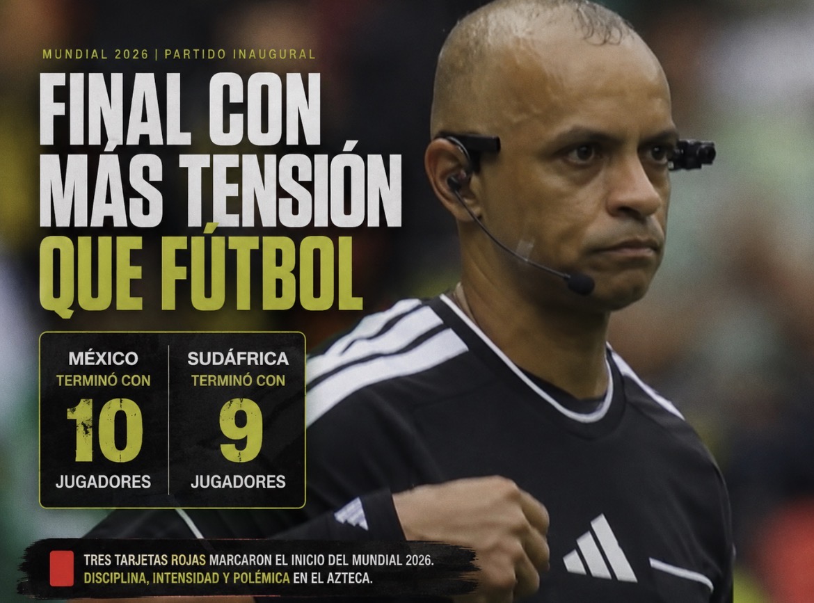Cuando el árbitro se convierte en protagonista: tres rojas en el estreno del Mundial 2026
